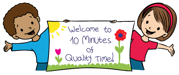 10 Minutes Of Quality Time Fun Printables And Activities For Kids