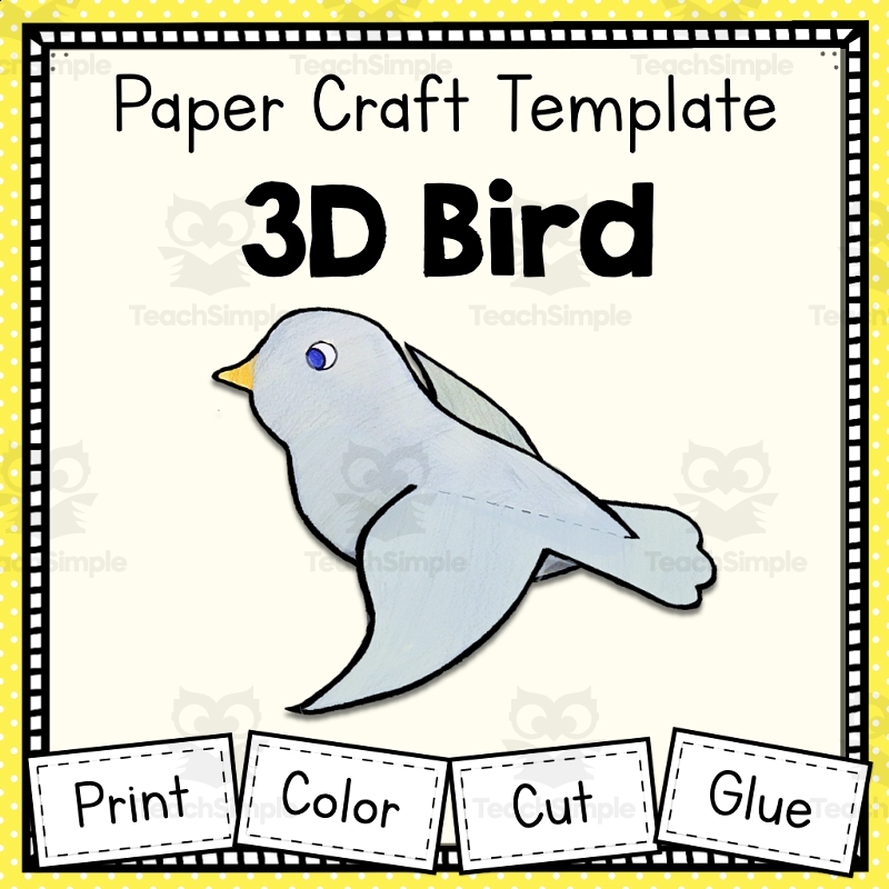 3D Bird Paper Craft Template By Teach Simple