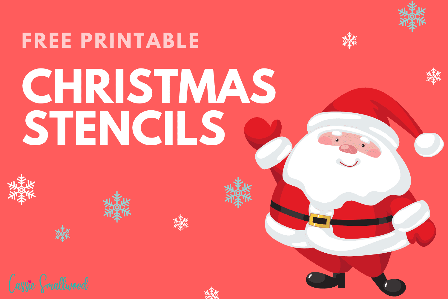 175 Insanely Cute Printable Christmas Stencils Cassie Smallwood