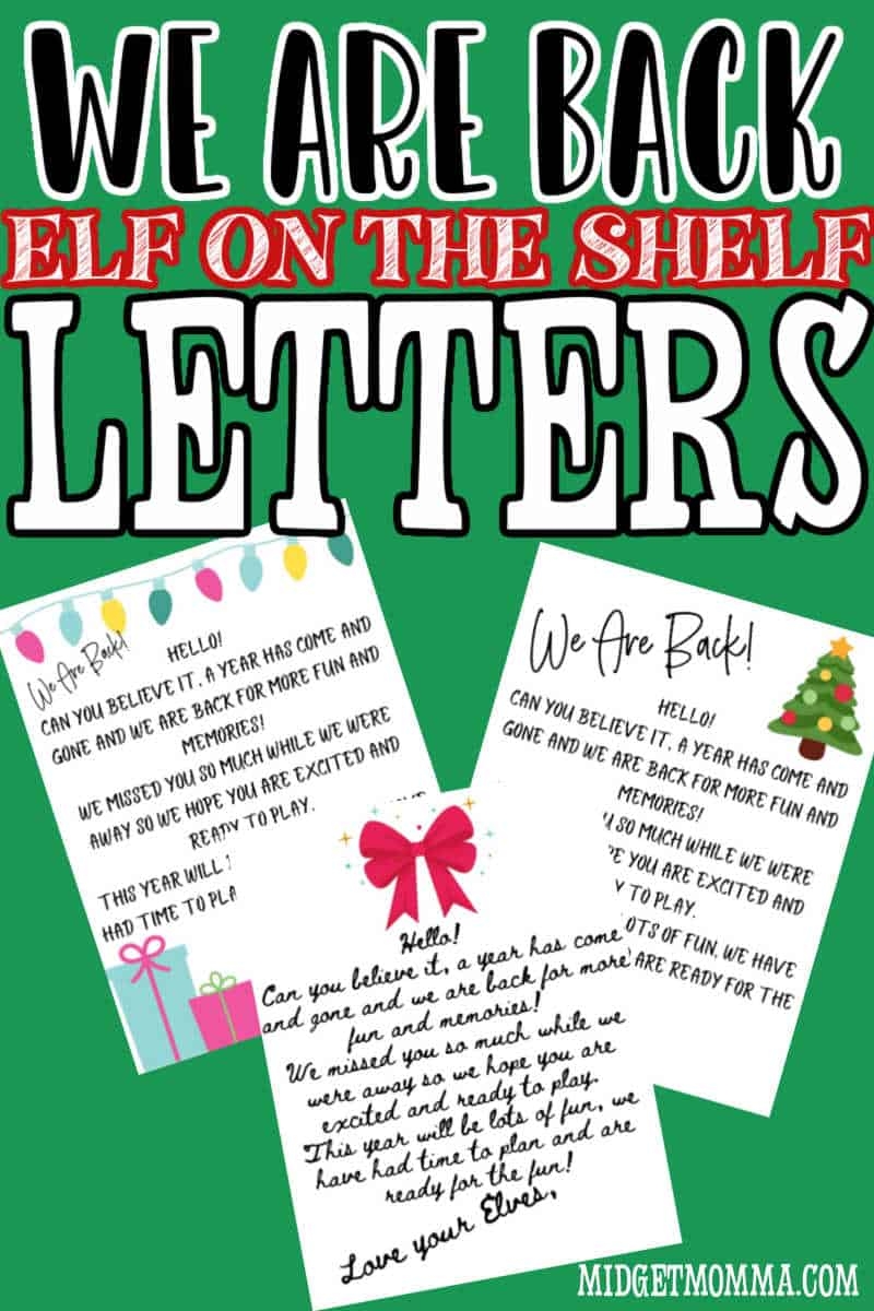 21 FREE We Are Back Elf On The Shelf Arrival Letters Printables MidgetMomma