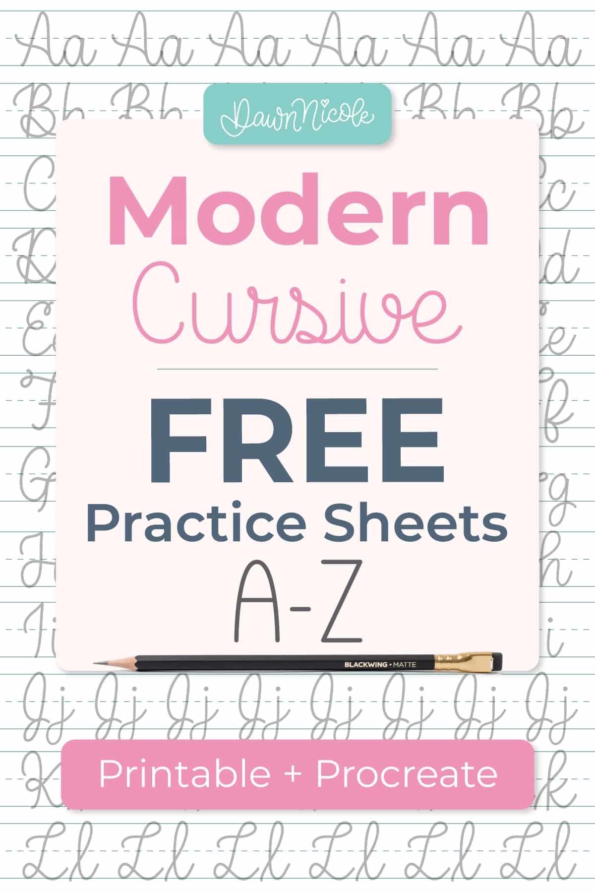 Cursive Alphabet Free A Z Practice Sheets Dawn Nicole