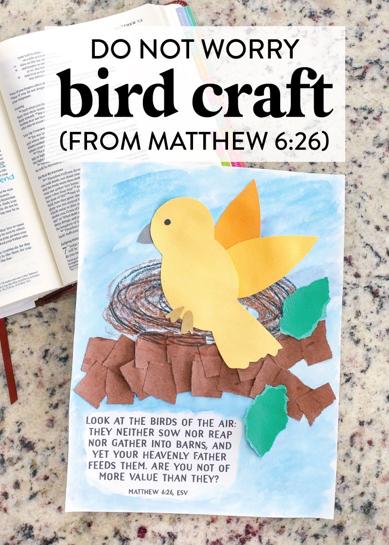 Do Not Worry Bird Craft For Kids from Matthew 6 26 The Littles Me