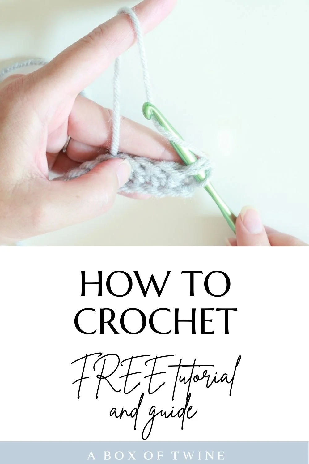 FREE Beginner Printable Basic Crochet Stitch Guide A BOX OF TWINE