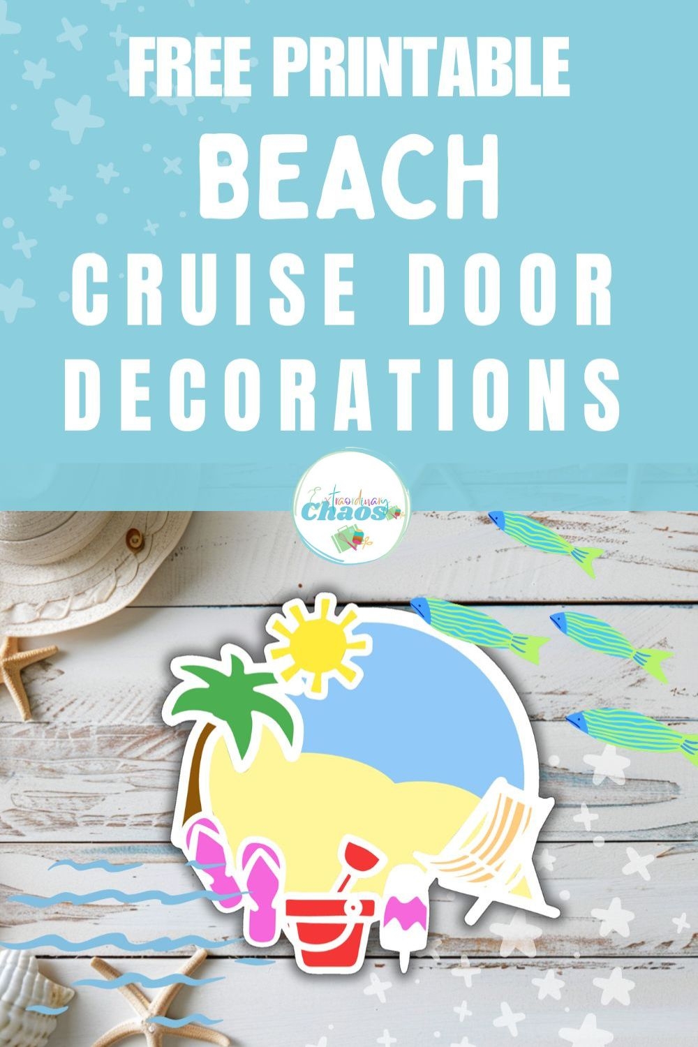 Free Printable Beach Cruise Door Decoration Extraordinary Chaos