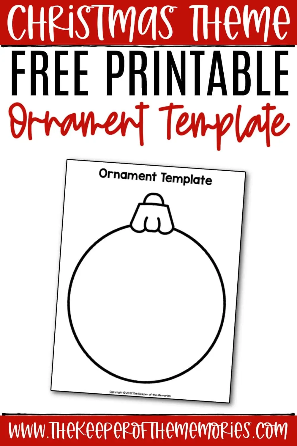 Free Printable Christmas Ornament Template The Keeper Of The Memories