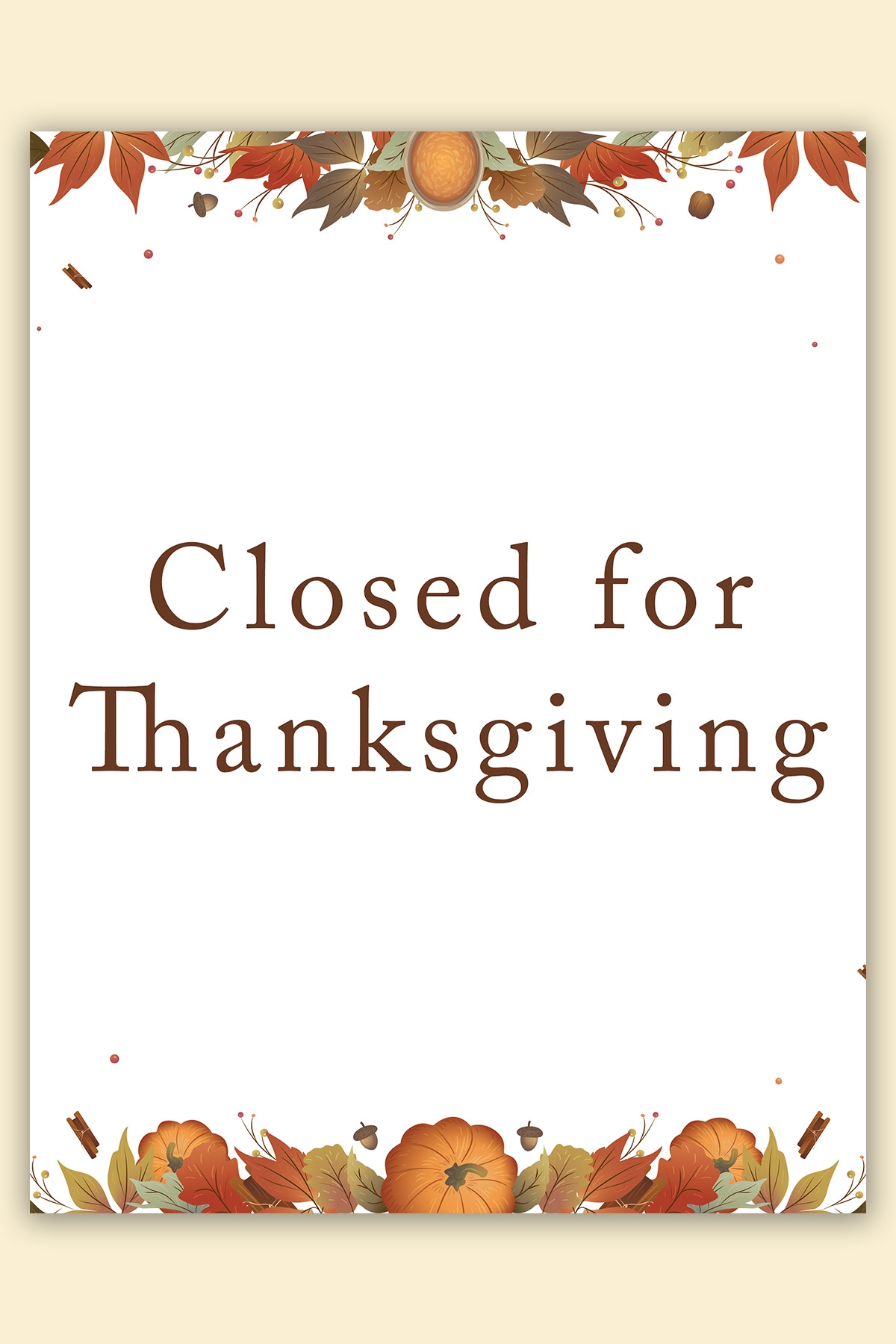 Free Printable Closed for Thanksgiving Sign Example 9 Mom Envy