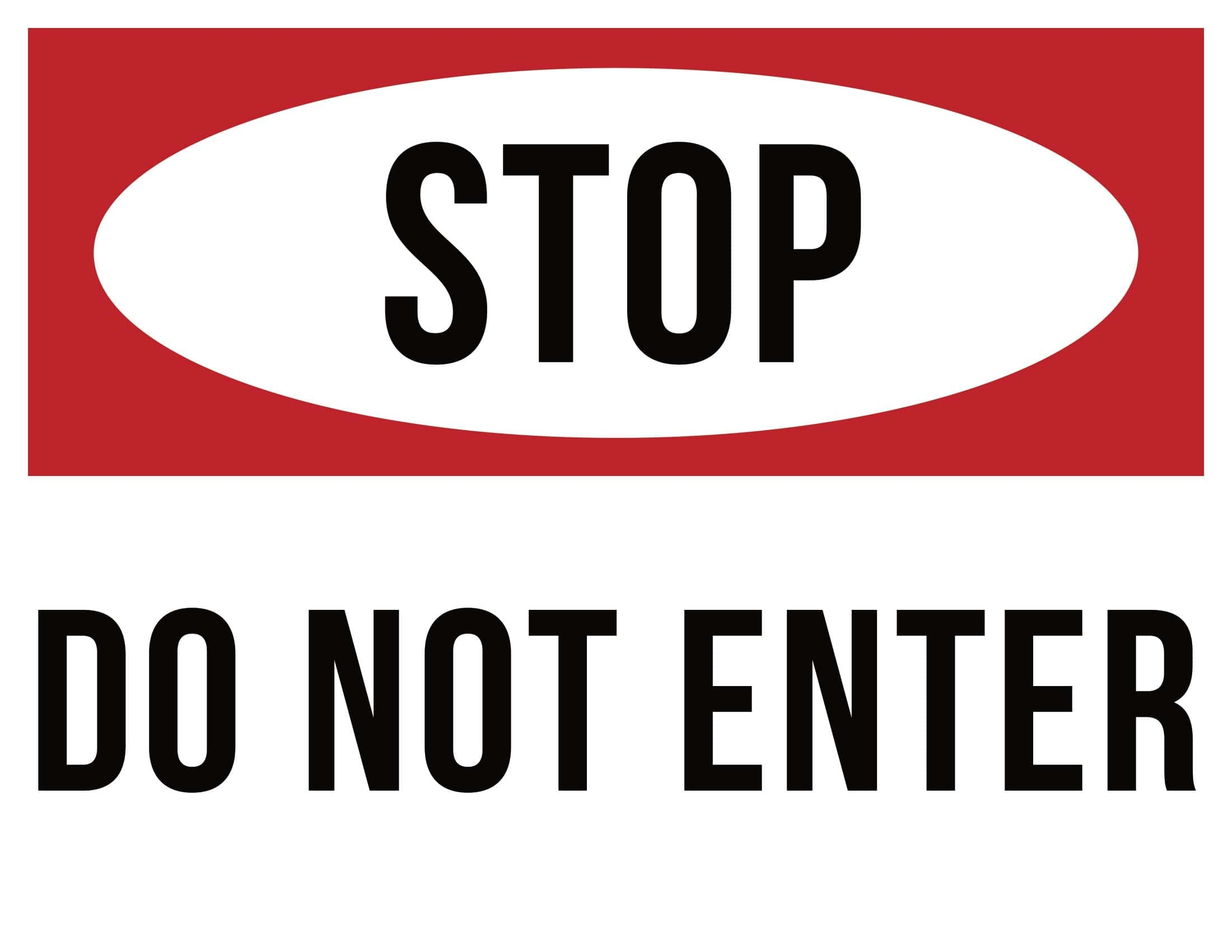 Free Printable Do Not Enter Sign Templates PDF Word Example