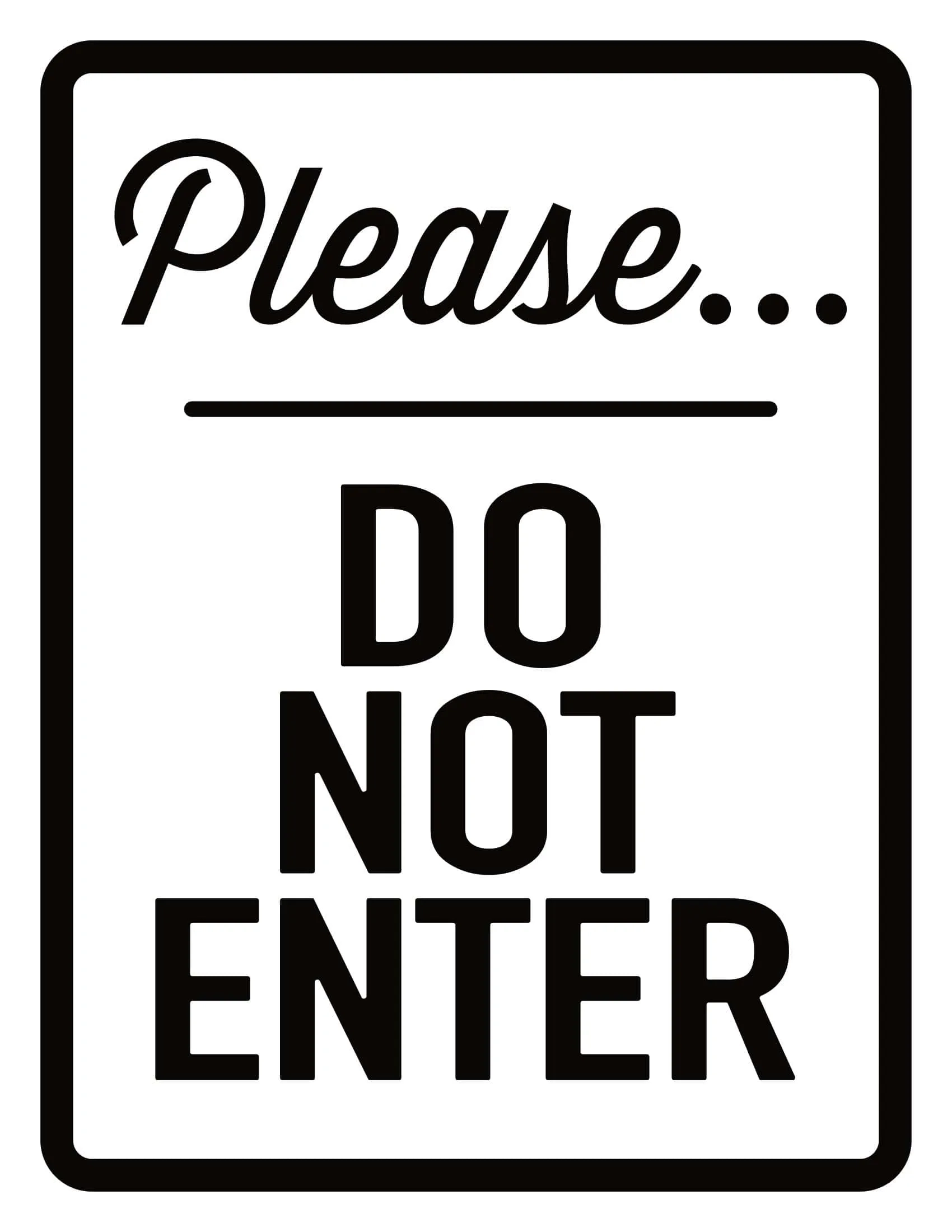 Free Printable Do Not Enter Sign Templates PDF Word Example