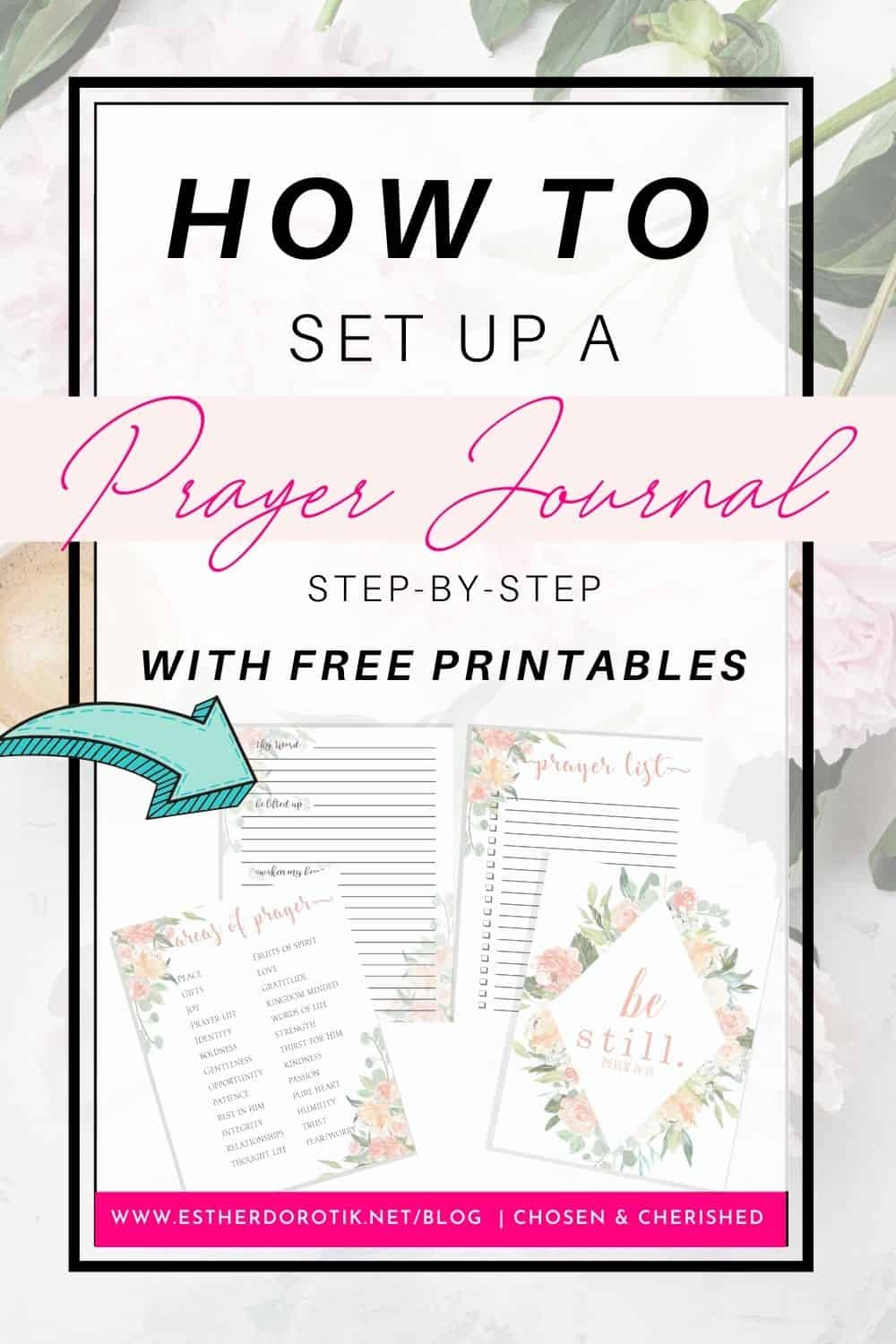 How To Set Up A Prayer Journal Free Prayer Journal Printables Learn How To Pray Effectively Chosen And Cherished How To Set Up A Prayer Journal Free Prayer Journal Printables Learn How To Pray Effectively Chosen And Cherished