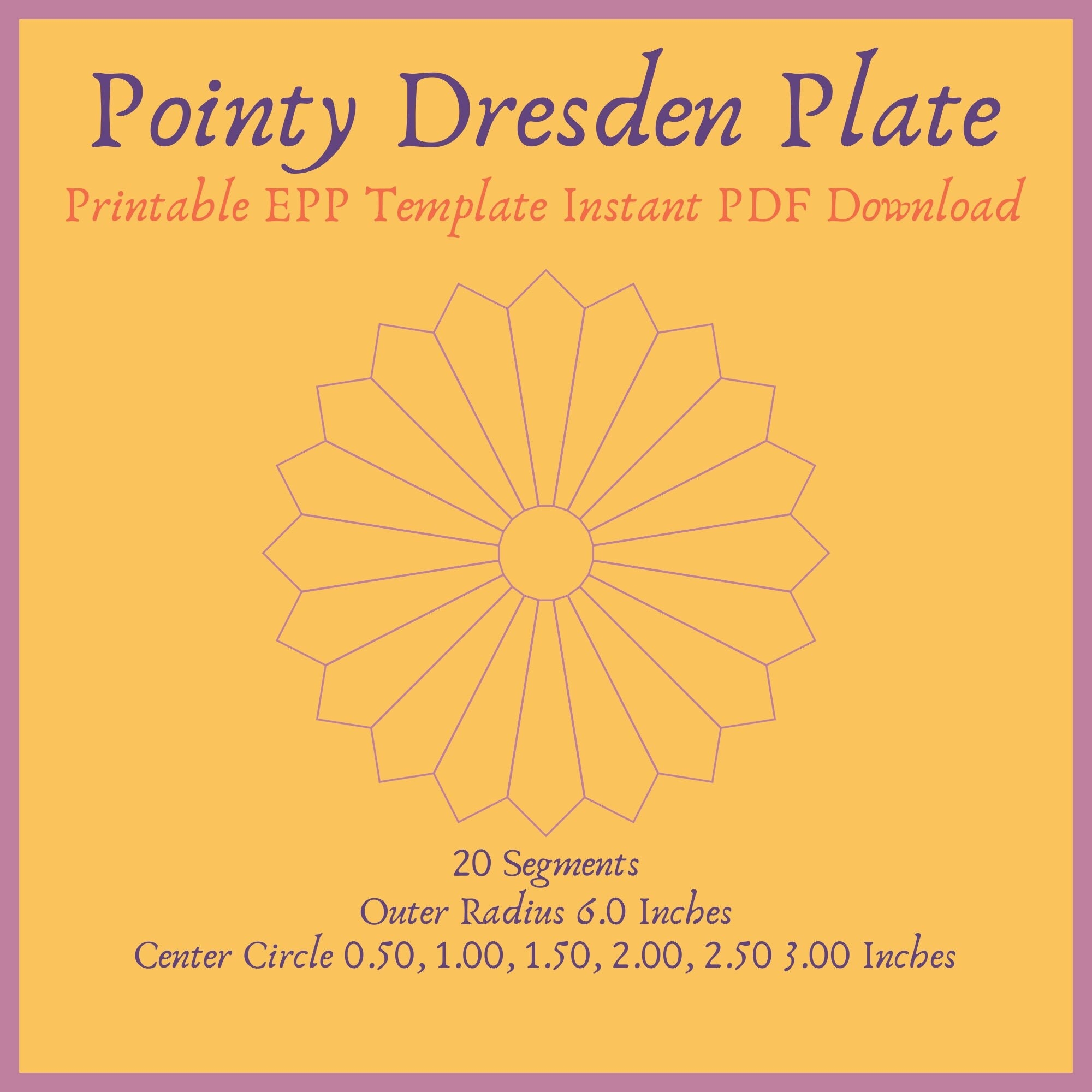 Printable Dresden Plate 20 Points 6 Radius EPP Template Instant PDF Download Etsy