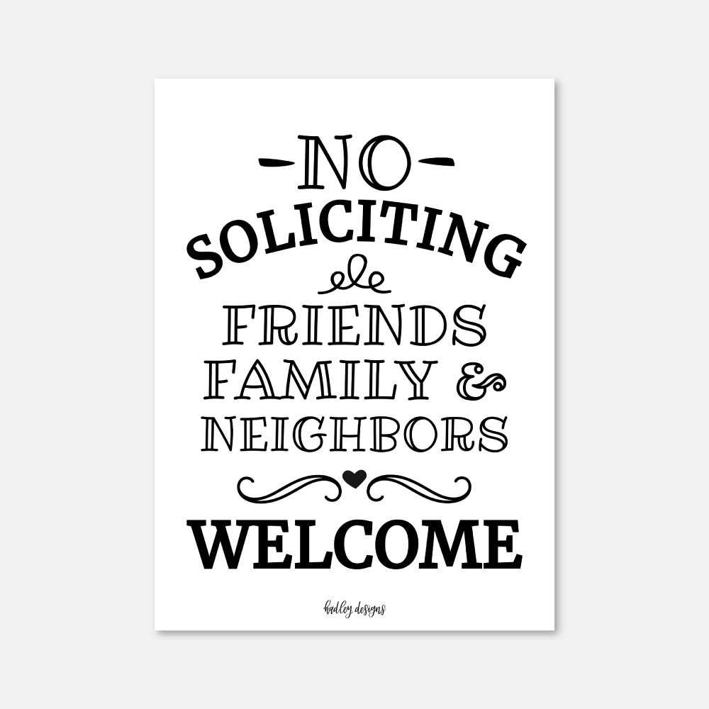 Printable No Soliciting Sign Template Hadley Designs Printables