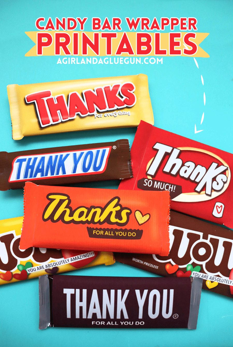 Thank You Candy Bar WRAPPER Printables A Girl And A Glue Gun