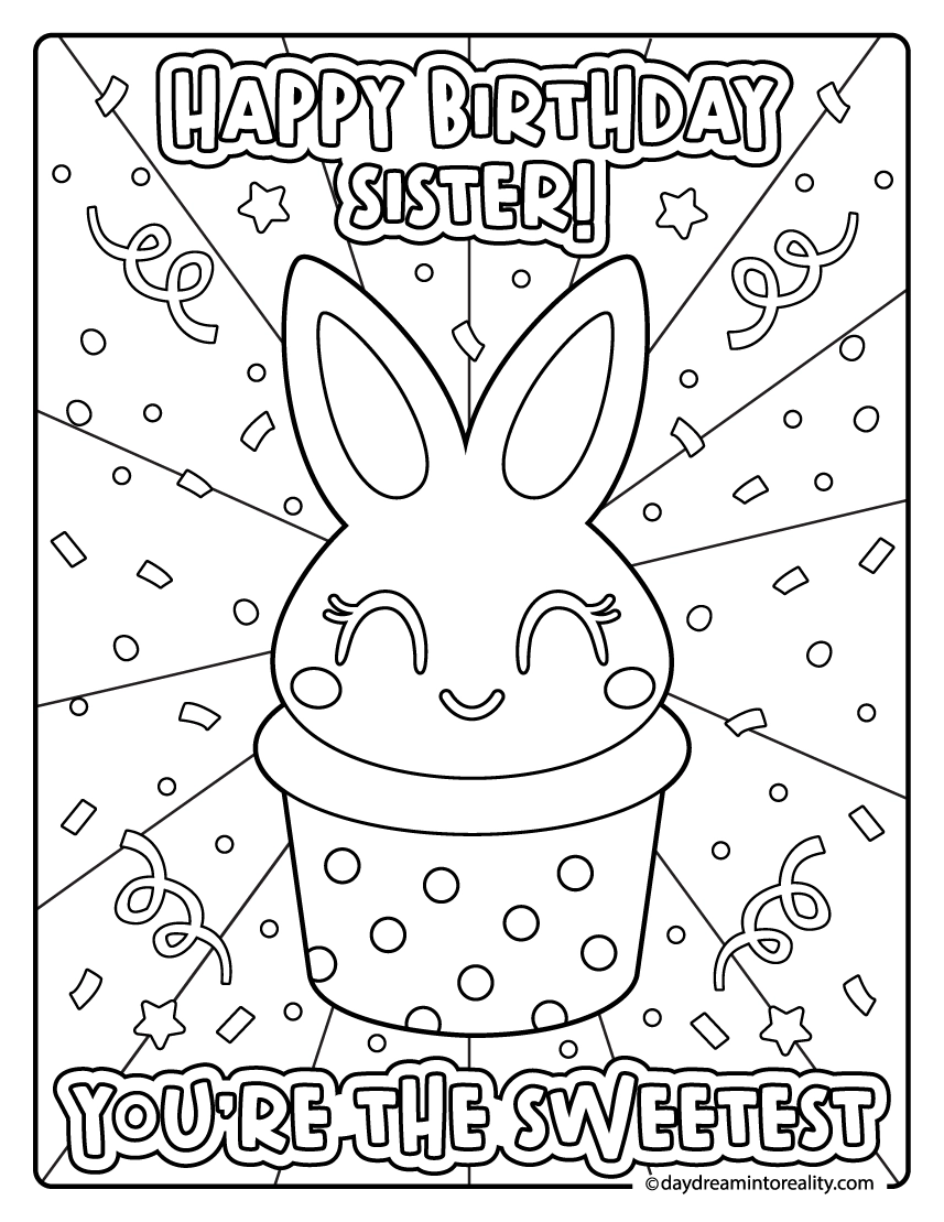 35 Happy Birthday Coloring Pages Free PDF Printables Daydream Into Reality