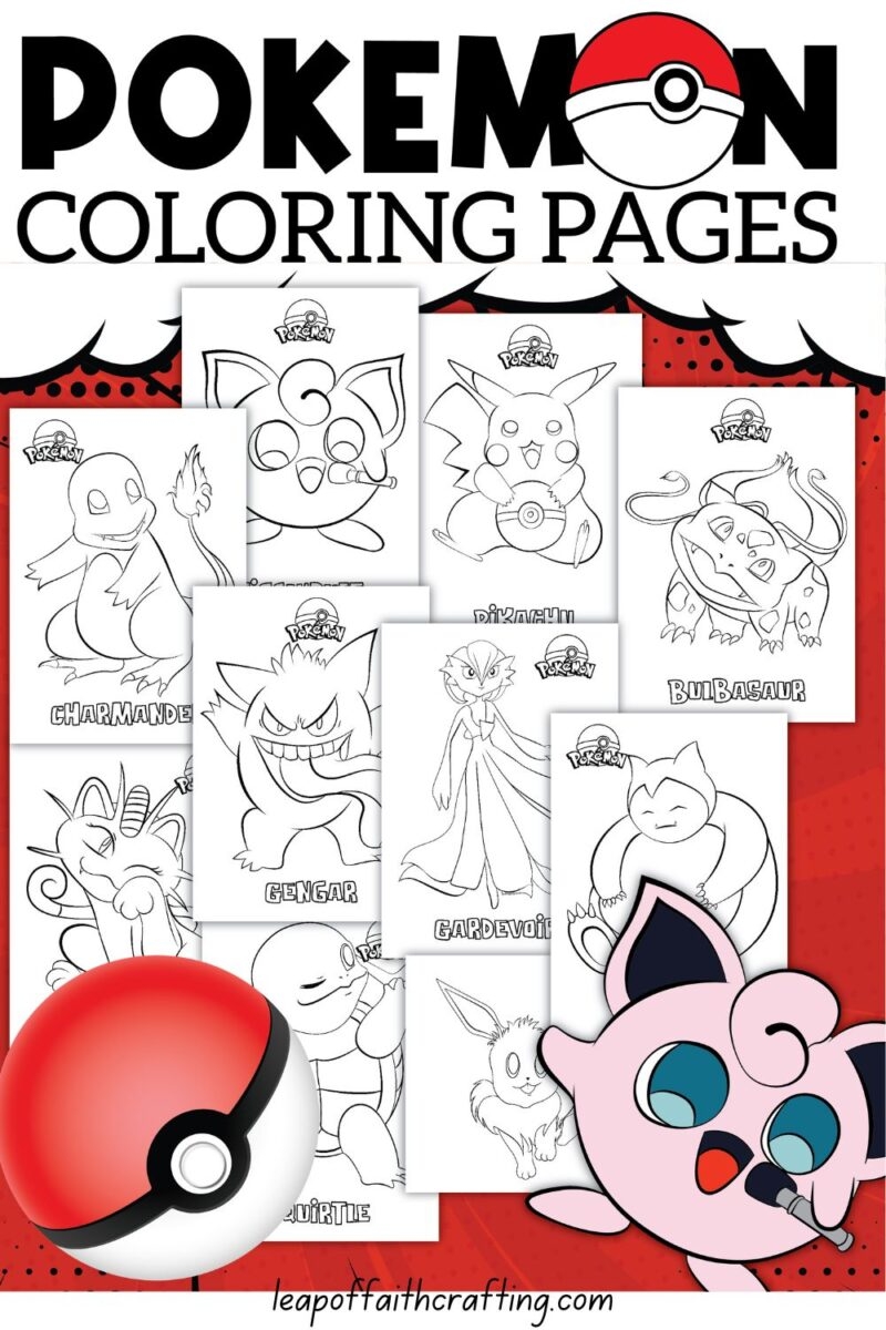FREE Pokemon Coloring Pages 10 Printable Sheets Leap Of Faith Crafting