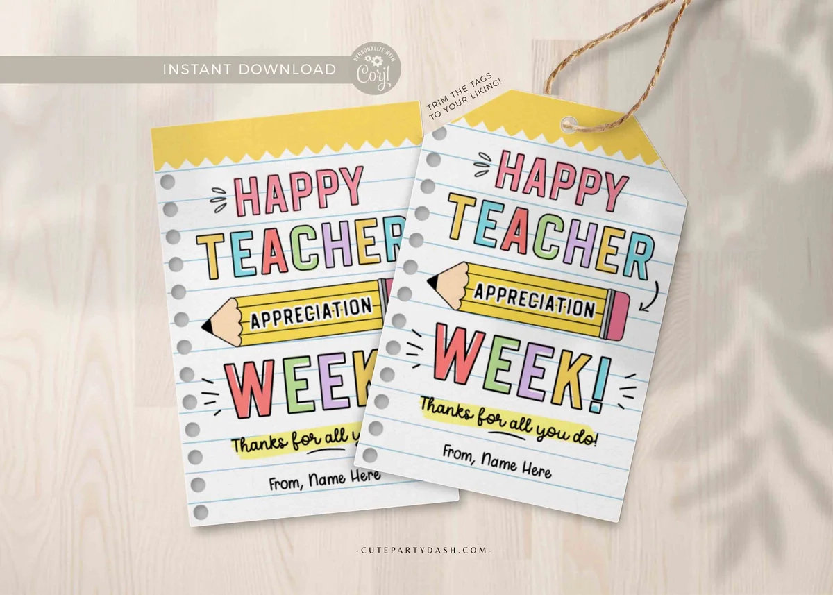 Happy Teacher Appreciation Week Thanks For All You Do Tags Cute Party Dash