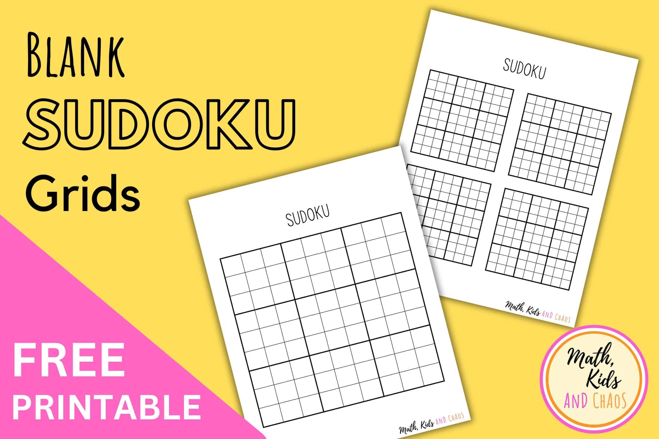 Printable Blank Sudoku Grids free To Download Math Kids And Chaos Printable Blank Sudoku Grids free To Download Math Kids And Chaos